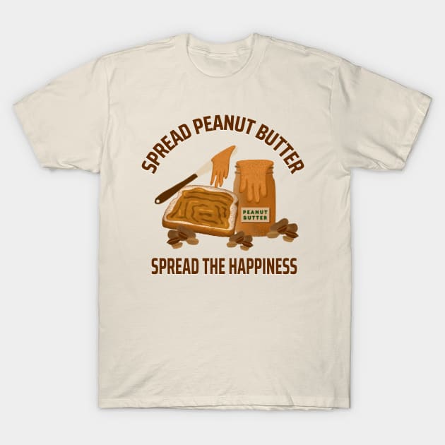 Funny Peanut Butter Pun Saying T-Shirt by Andrew Collins